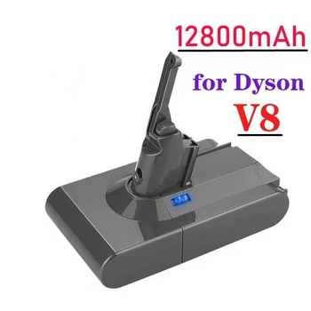 100% Оригинальный Аккумулятор DysonV8 12800 мАч 21,6 В для Dyson V8 Absolute/Пушистый/Животный Литий-ионный Пылесос Аккумуляторная Батарея