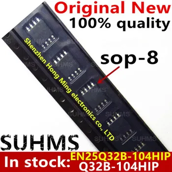 (5 штук) 100% Новый чипсет Q32B-104HIP EN25Q32B-104HIP sop-8