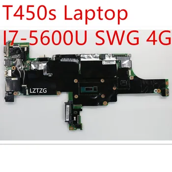 Материнская плата Для ноутбука Lenovo ThinkPad T450s Материнская плата I7-5600U SWG 4G 00HT772