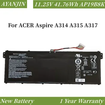 Новый аккумулятор AP19B8K 11,25 V 41.76Wh 3713mAh Подходит для ноутбуков ACER Aspire серии A314 A315 A317