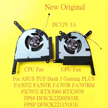 Новый Оригинальный Вентилятор Охлаждения Ноутбука ASUS TUF Dash 3 FA507Z FA507R FA707R FA707RM FX707Z RTX3060 RTX3070 FP88 DFSCK22D05833E 12V