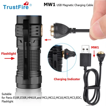 Сменный USB-магнитный кабель для зарядки TrustFire MW1 Для Fenix E18R E30R HM61R и MC1 MC12 MC18 MC5 MC3 EDC-Кабелей для фонарей